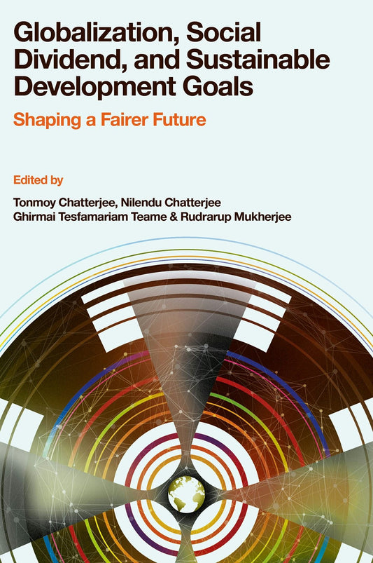 Globalization, Social Dividend, and Sustainable Development Goals