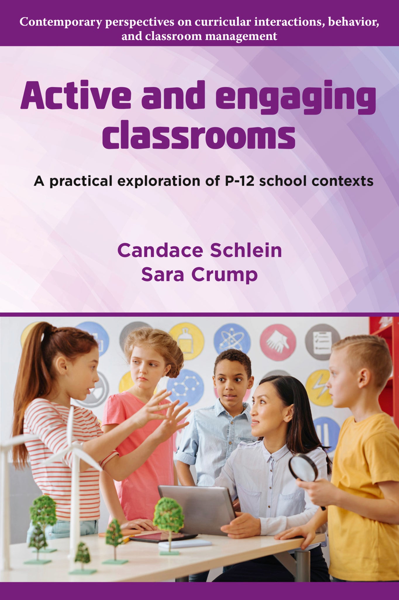 Cover image for Active and Engaging Classrooms ISBN 9781805928263