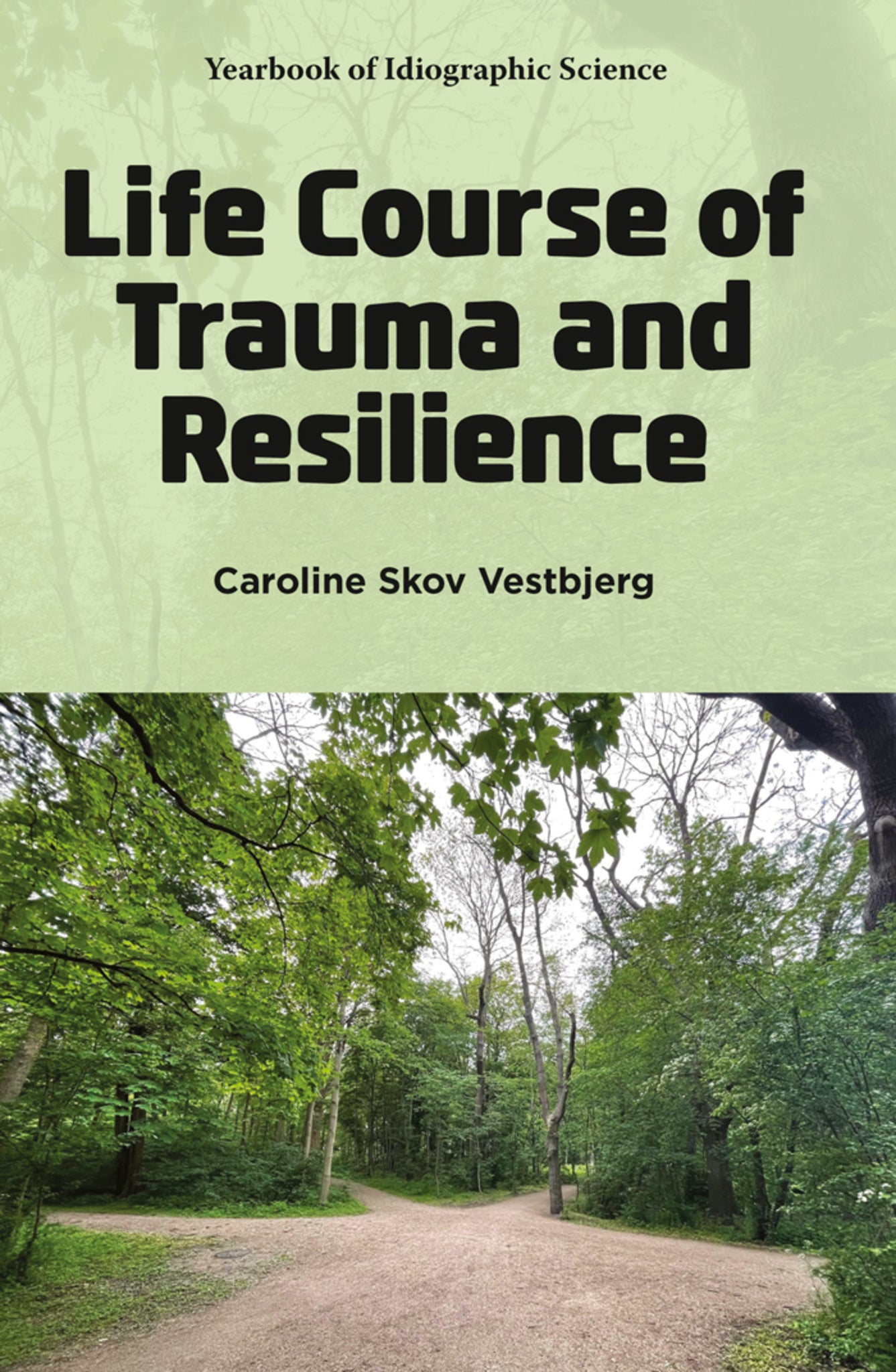 Cover image for Life Course of Trauma and Resilience ISBN 9781806864287