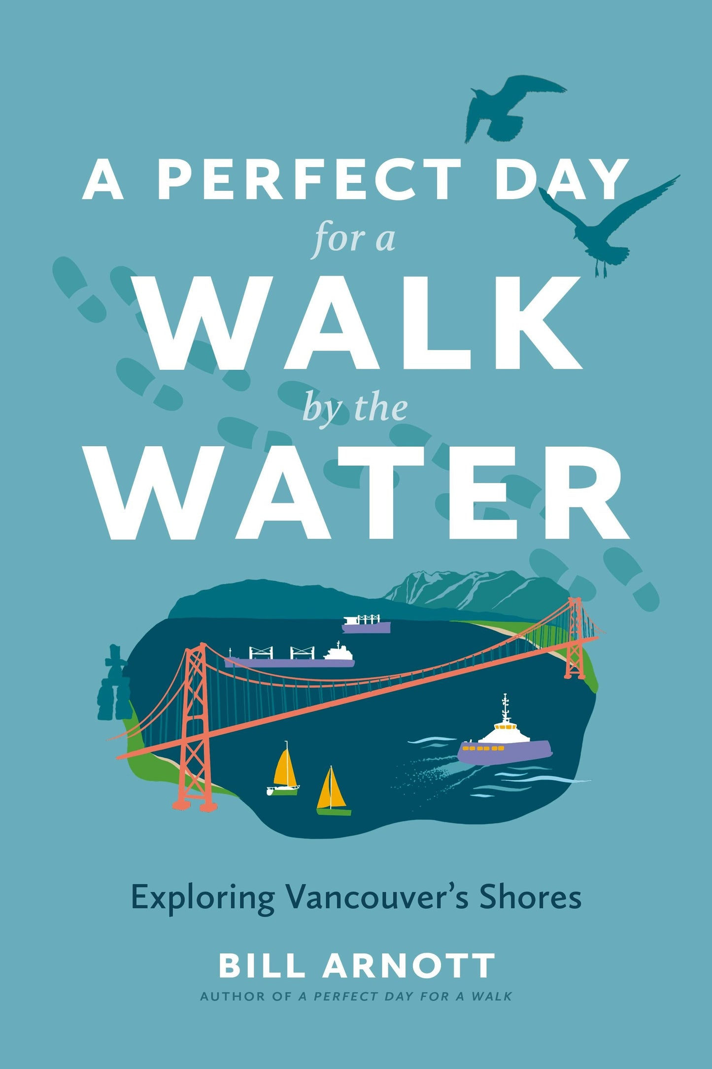 Book cover image for A Perfect Day for a Walk by the Water ISBN: 9781834050218