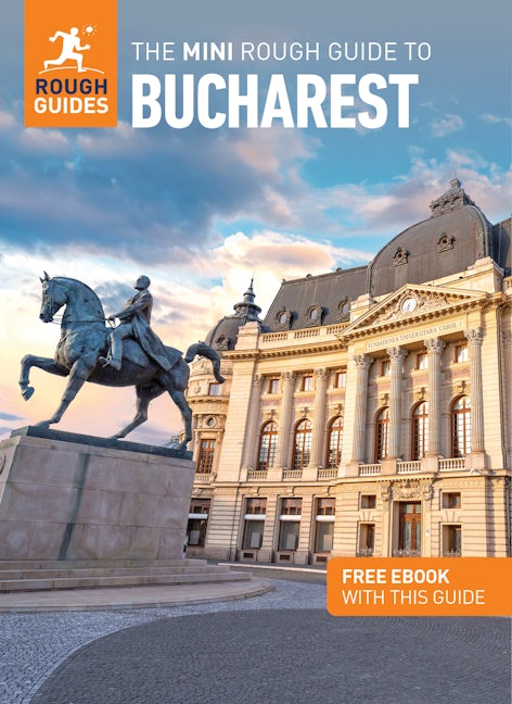 Book cover image for The Mini Rough Guide to Bucharest: Travel Guide with eBook ISBN: 9781835290071
