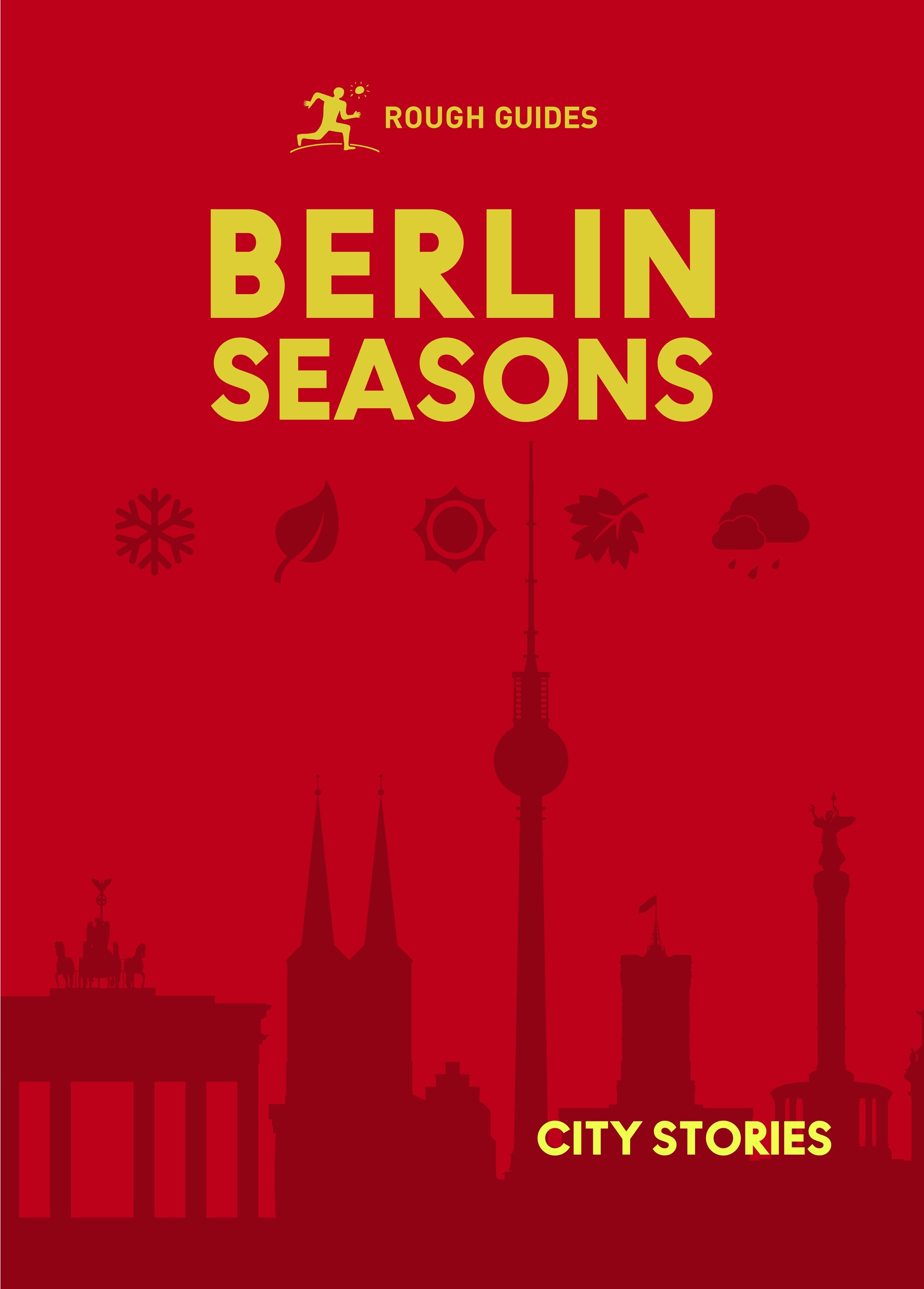 Book cover image for Rough Guides City Stories: Berlin Seasons ISBN: 9781835295045
