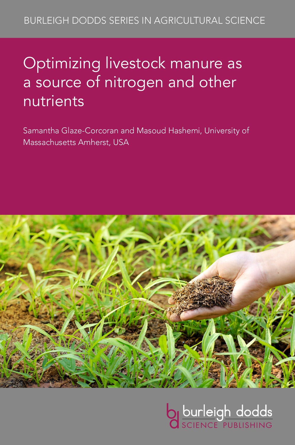 Book cover image for Optimizing livestock manure as a source of nitrogen and other nutrients ISBN: 9781835450963