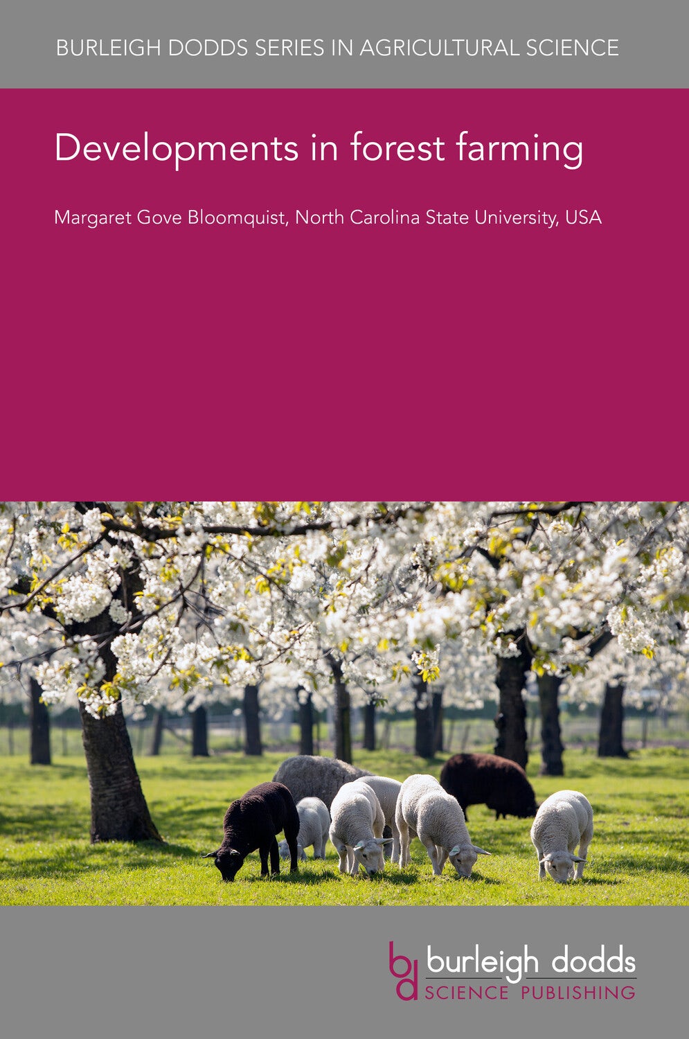 Book cover image for Developments in forest farming ISBN: 9781835454732
