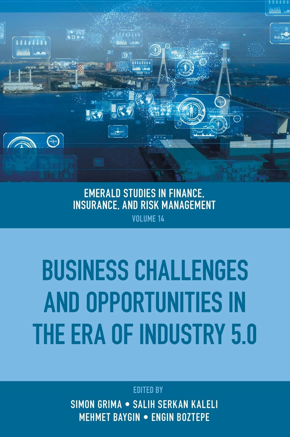 Book cover image for Business Challenges and Opportunities in the Era of Industry 5.0 ISBN: 9781835496770