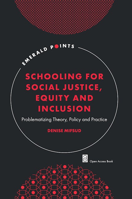 Book cover image for Schooling for Social Justice, Equity and Inclusion ISBN: 9781835497616