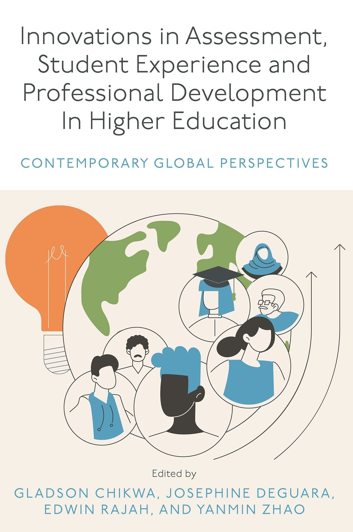 Book cover image for Innovations in Assessment, Student Experience and Professional Development in Higher Education ISBN: 9781835499597