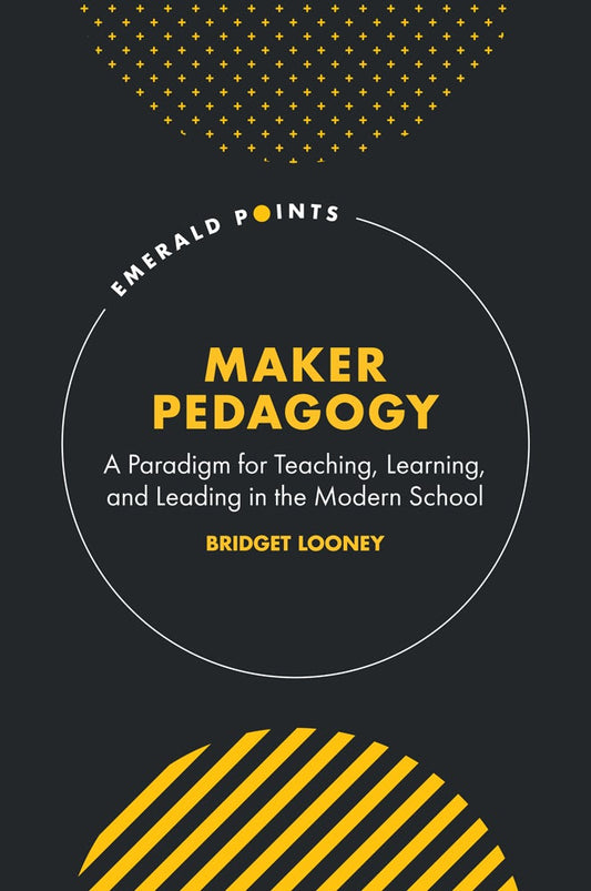Maker Pedagogy