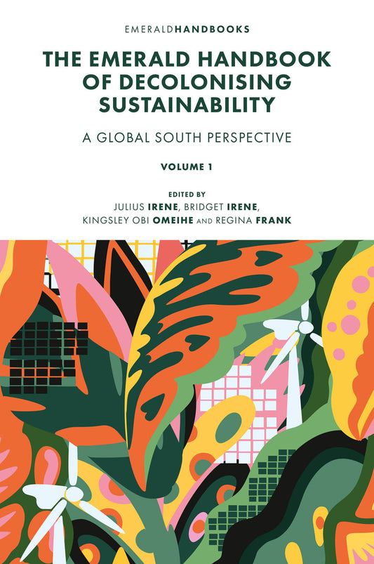 The Emerald Handbook of Decolonising Sustainability