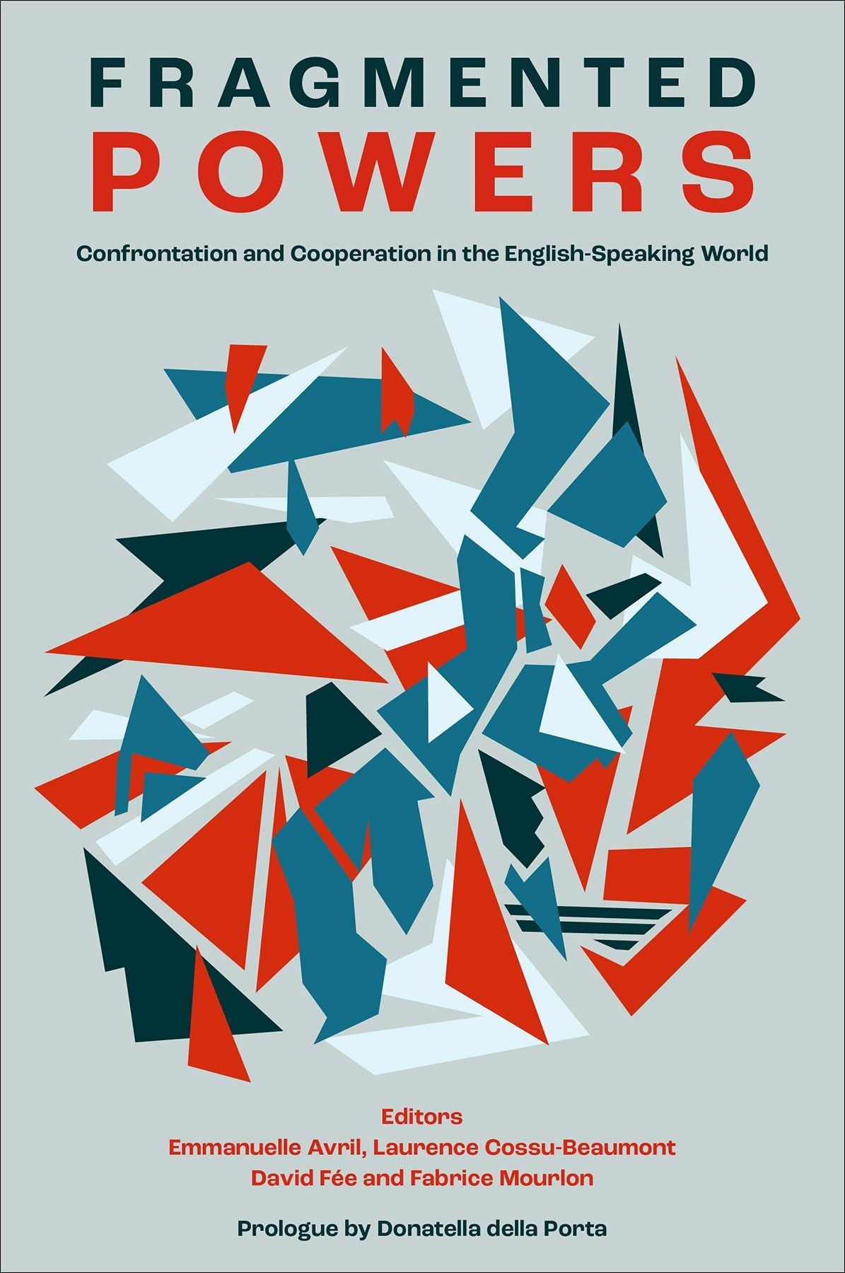 Book cover image for Fragmented Powers ISBN: 9781836084136