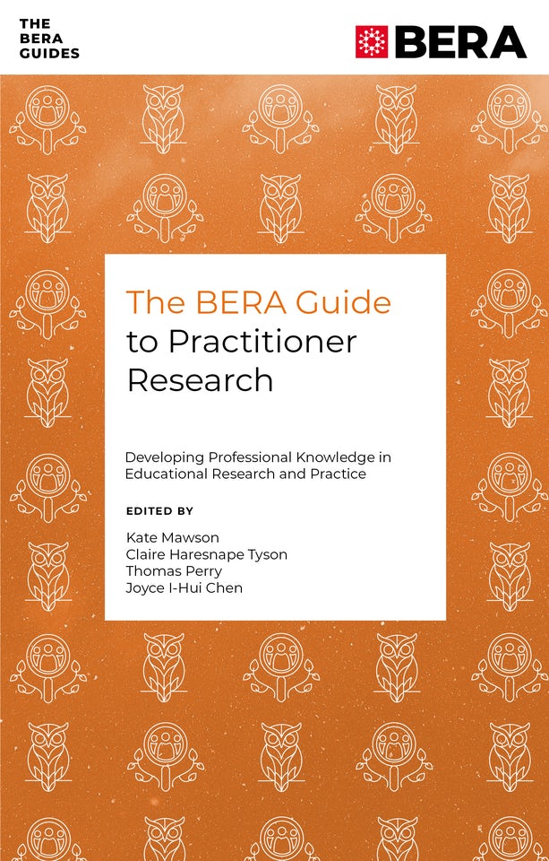 Book cover image for The BERA Guide to Practitioner Research ISBN: 9781836089636