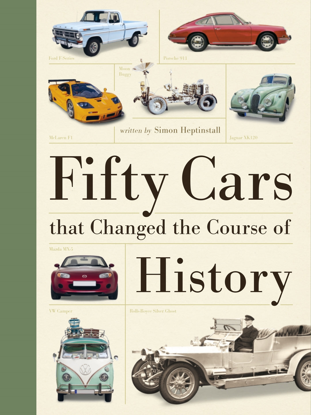 Cover image for Fifty Cars That Changed The Course Of History ISBN 9781836441762