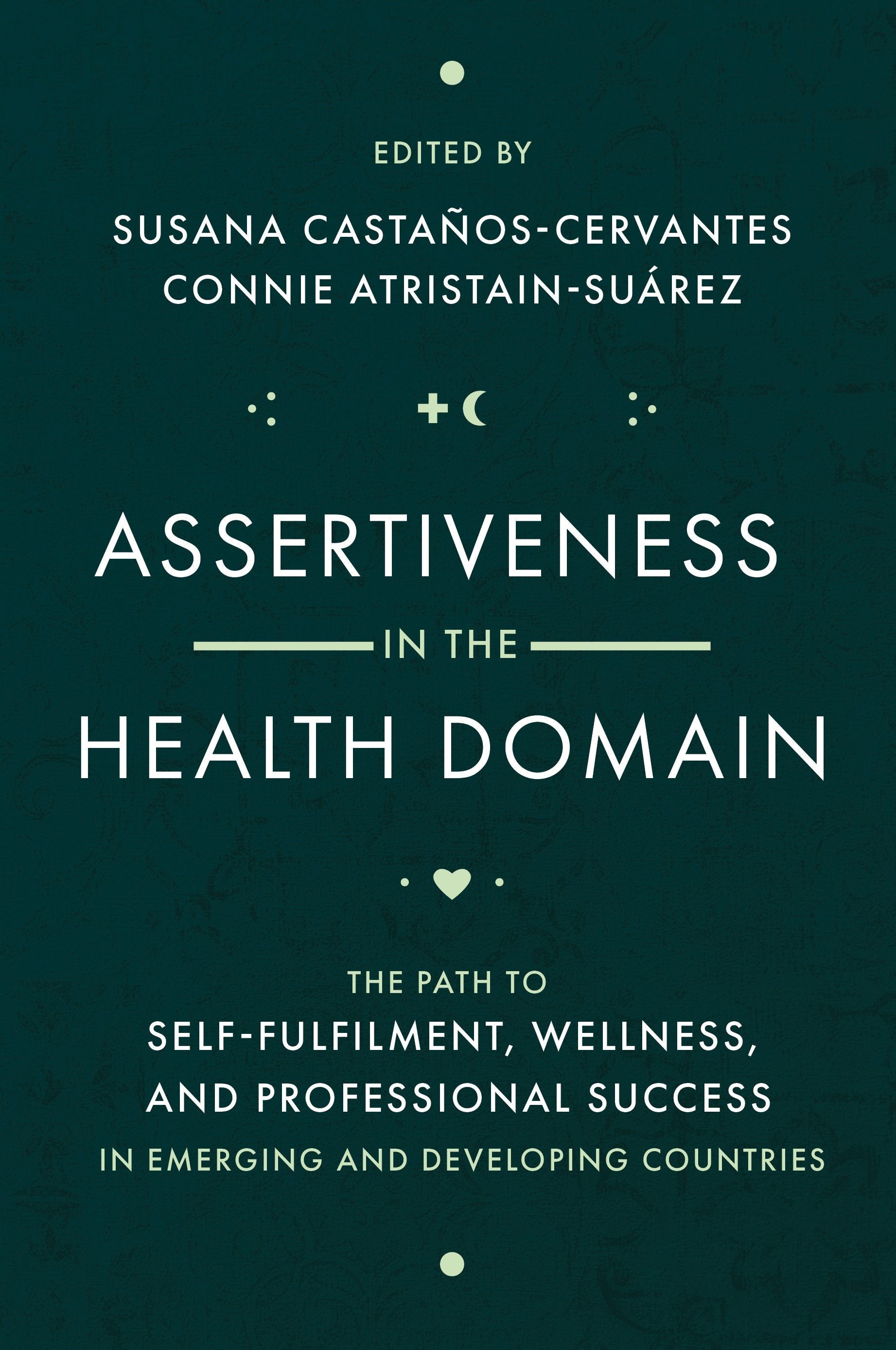 Book cover image for Assertiveness in the Health Domain ISBN: 9781836622819