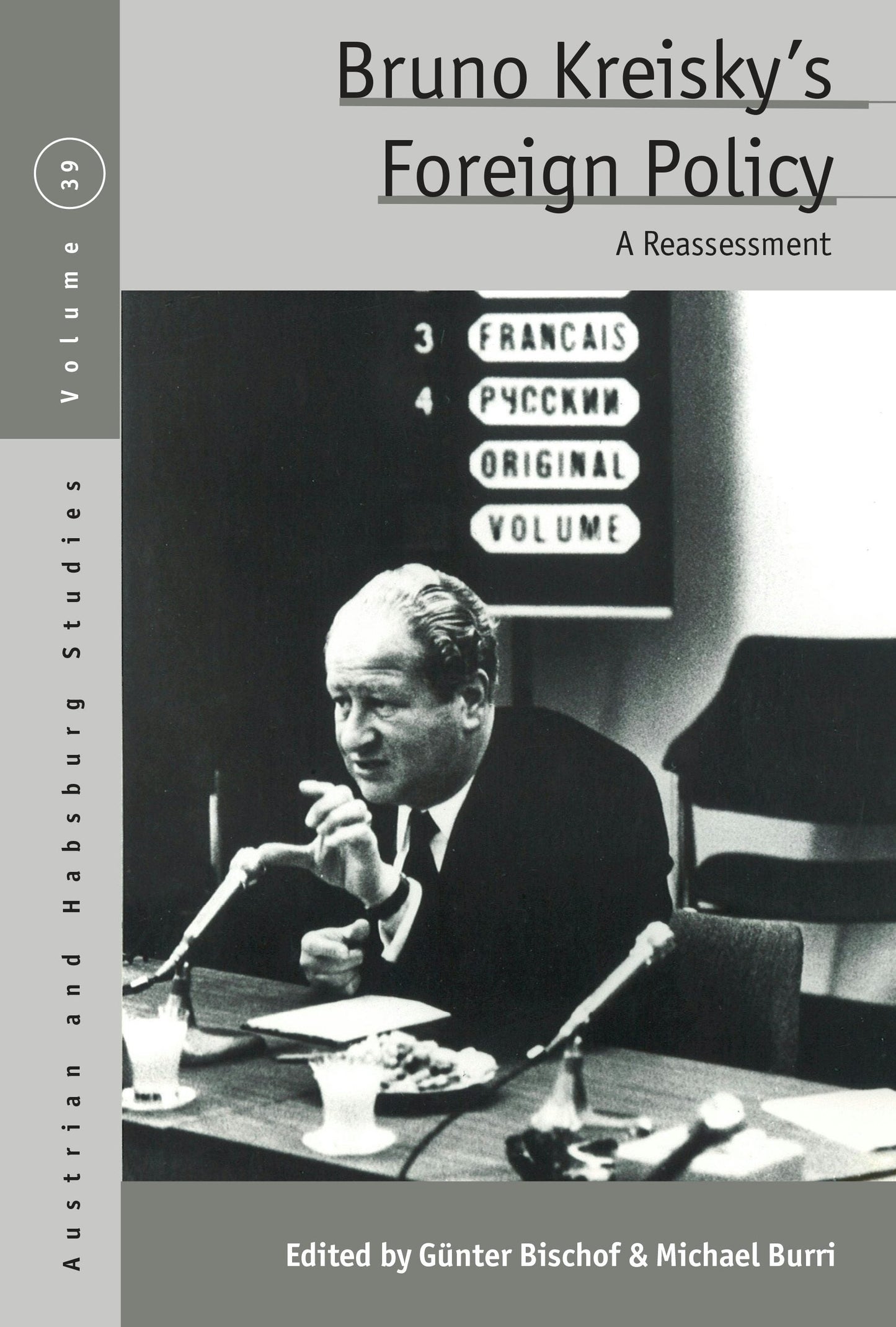 Book cover image for Bruno Kreisky’s Foreign Policy ISBN: 9781836951001