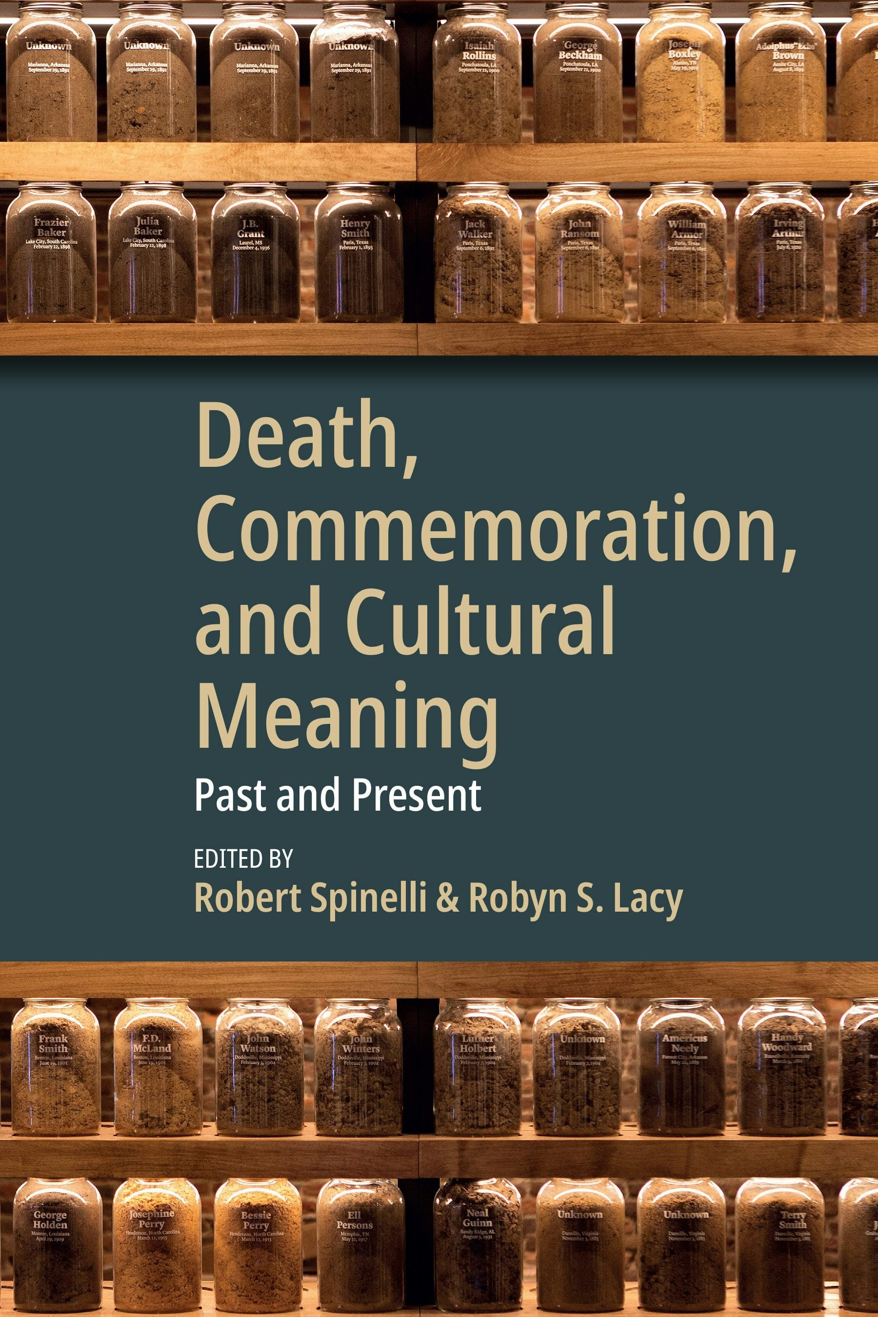 Book cover image for Death, Commemoration, and Cultural Meaning ISBN: 9781836952909
