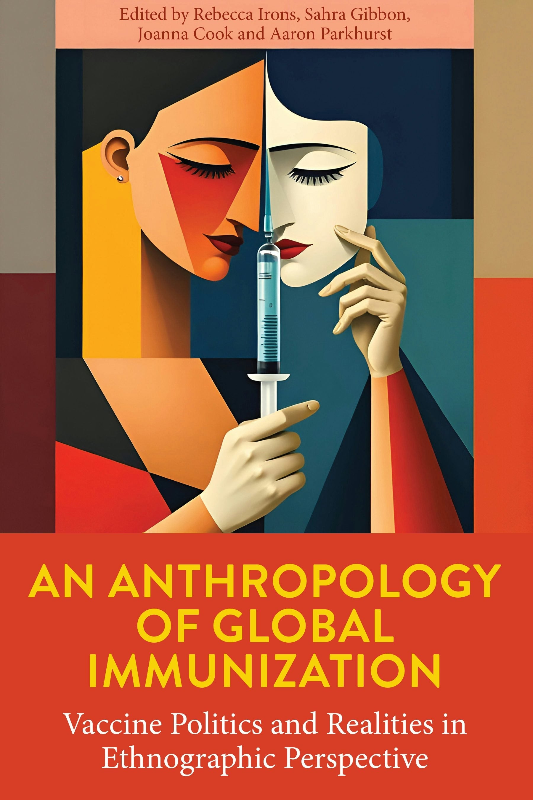Book cover image for An Anthropology of Global Immunization ISBN: 9781836953203