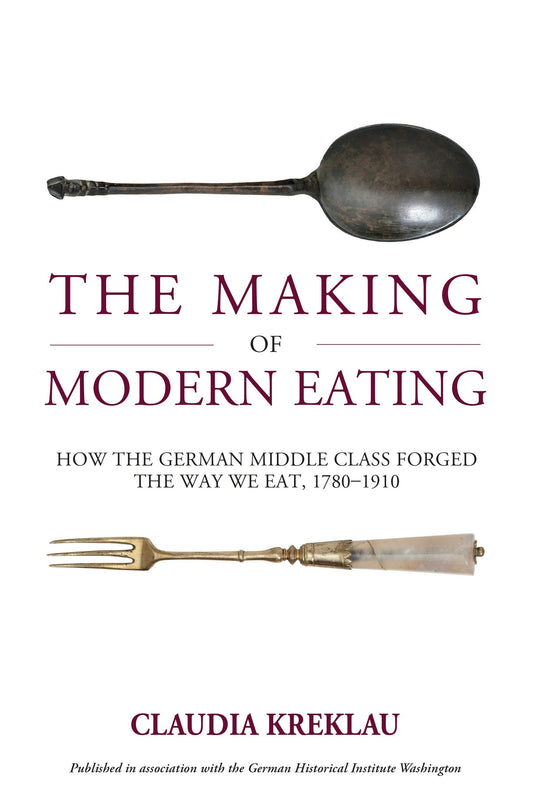The Making of Modern Eating