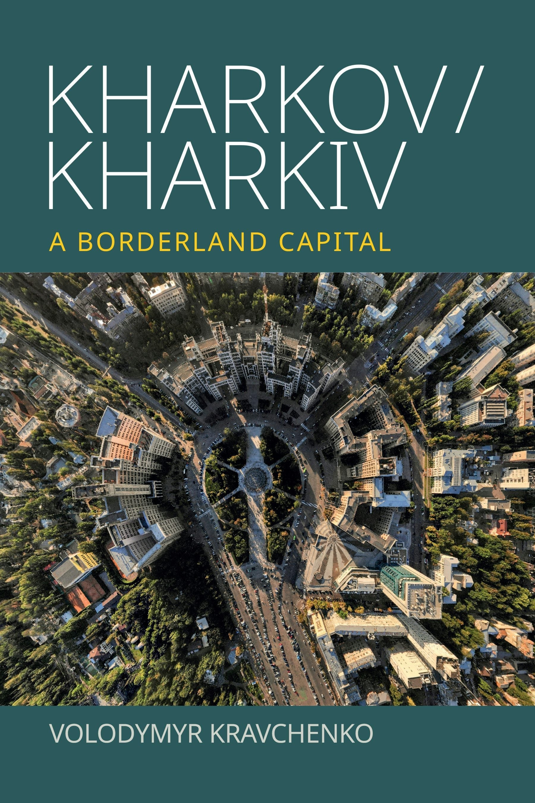 Book cover image for Kharkov/Kharkiv ISBN: 9781836953876