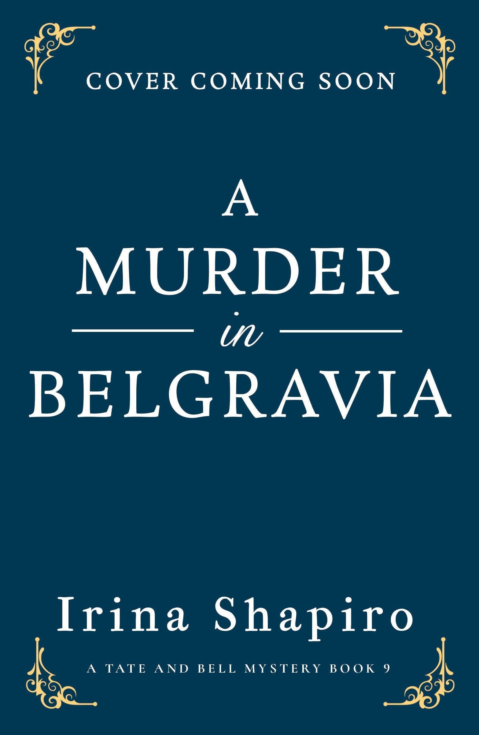 Book cover image for A Murder in Belgravia ISBN: 9781837006151