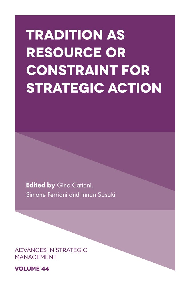 Book cover image for Tradition as Resource or Constraint for Strategic Action ISBN: 9781837087617
