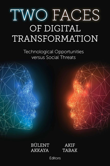 Book cover image for Two Faces of Digital Transformation ISBN: 9781837530977