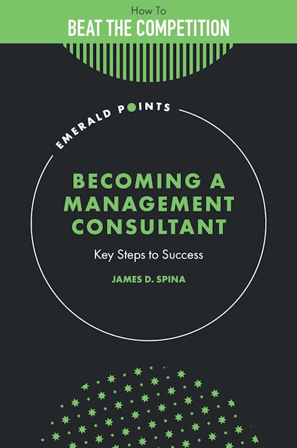 Book cover image for Becoming a Management Consultant ISBN: 9781837970391