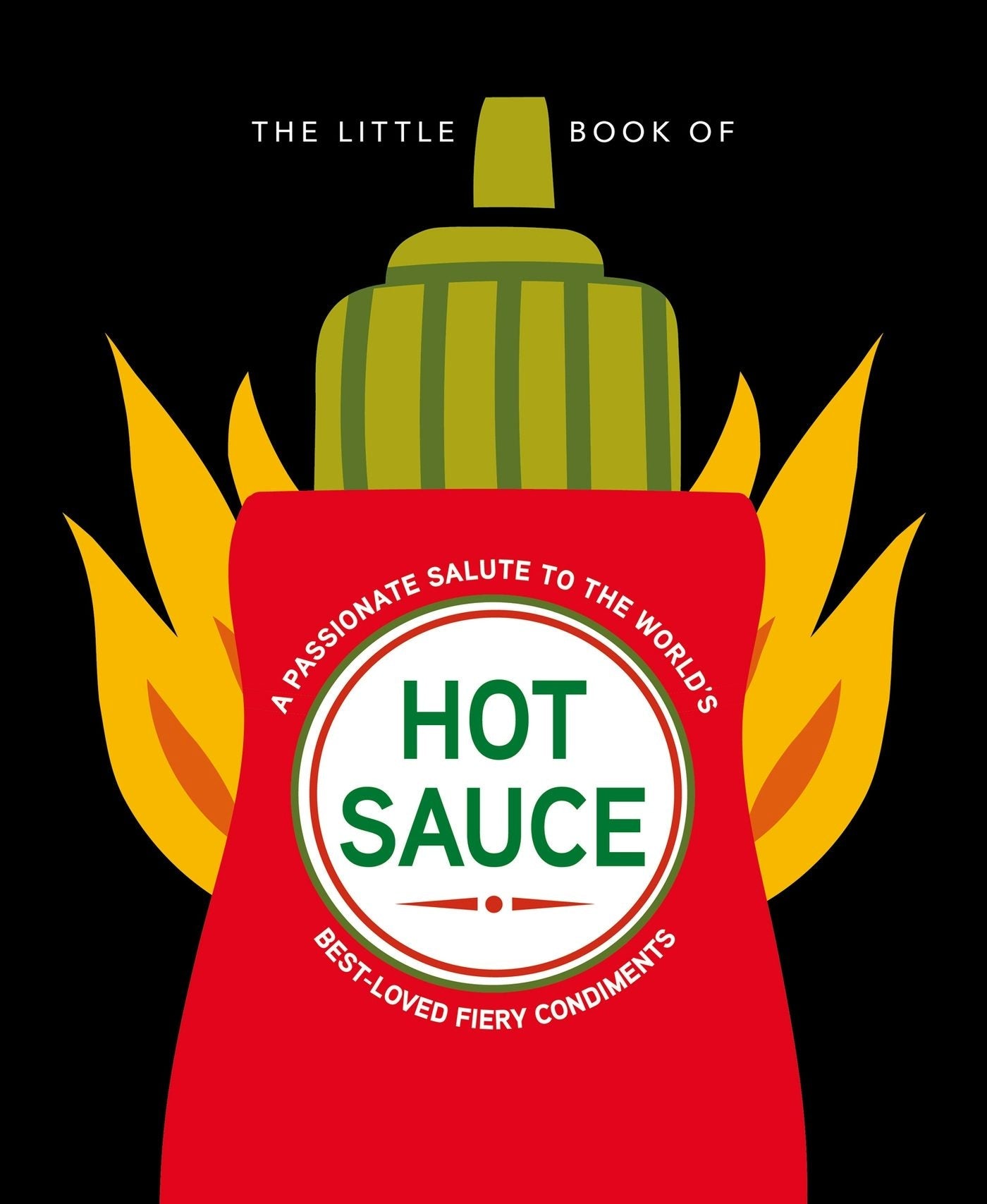 Book cover image for The Little Book of Hot Sauce ISBN: 9781838611408