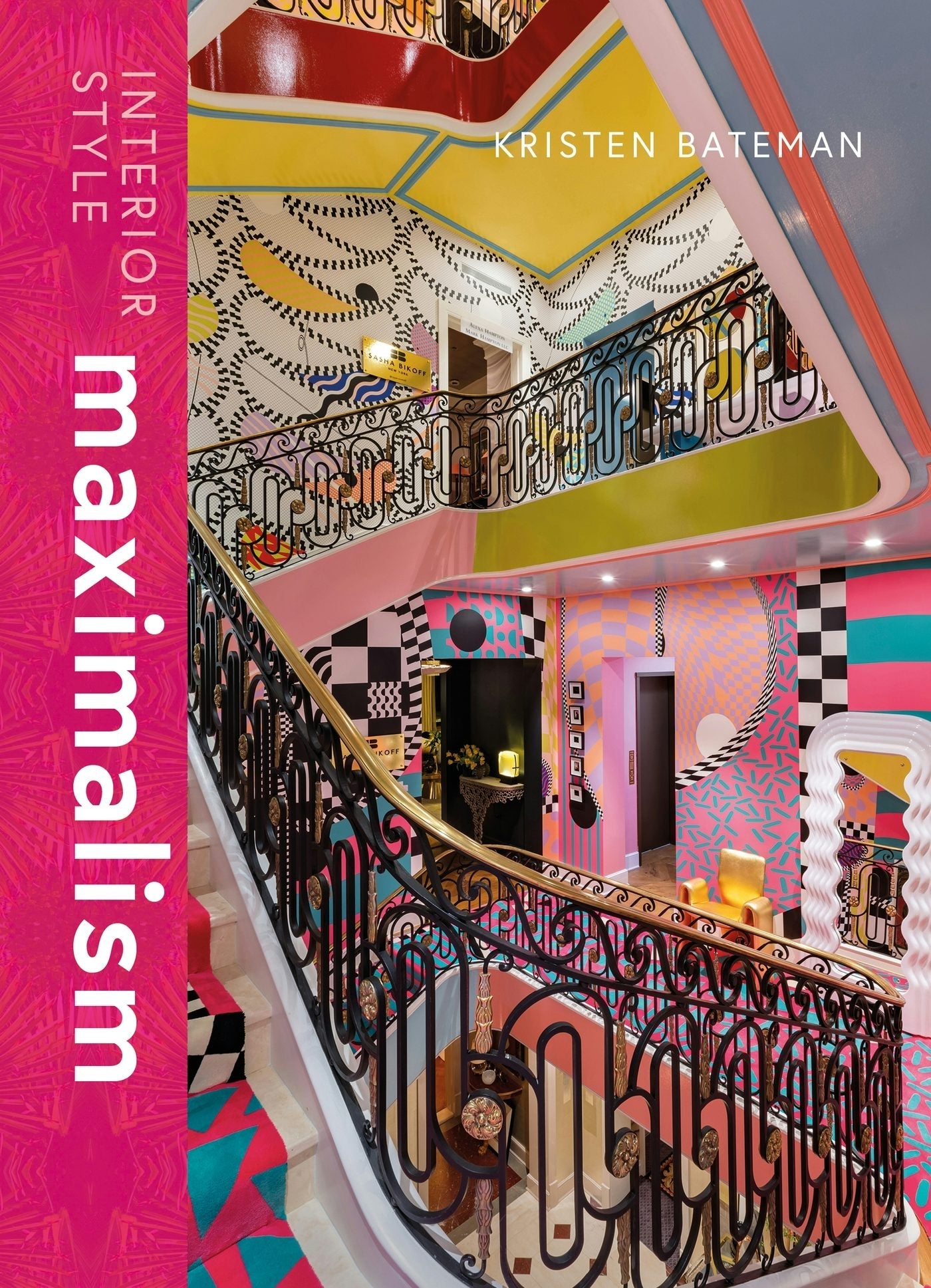 Book cover image for Interior Style: Maximalism ISBN: 9781838612238