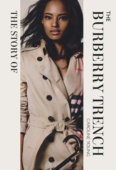 Cover image for The Story of the Burberry Trench, isbn: 9781838612306