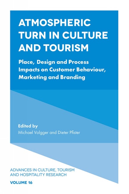 Book cover image for Atmospheric Turn in Culture and Tourism ISBN: 9781838670719