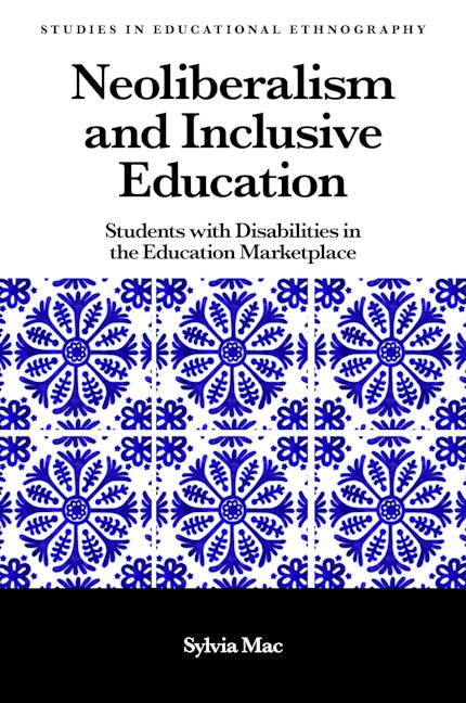 Book cover image for Neoliberalism and Inclusive Education ISBN: 9781838671112