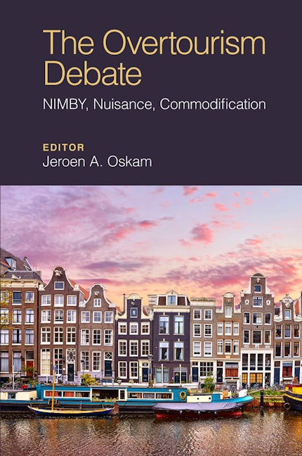 Book cover image for The Overtourism Debate ISBN: 9781838674885