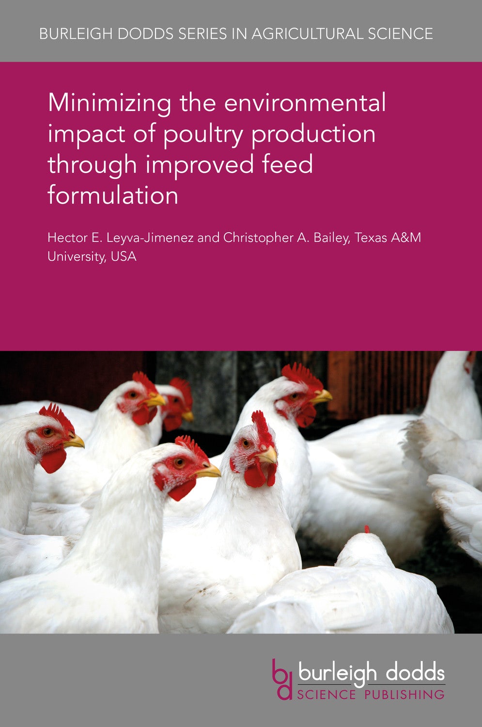 Book cover image for Minimizing the environmental impact of poultry production through improved feed formulation ISBN: 9781838791988