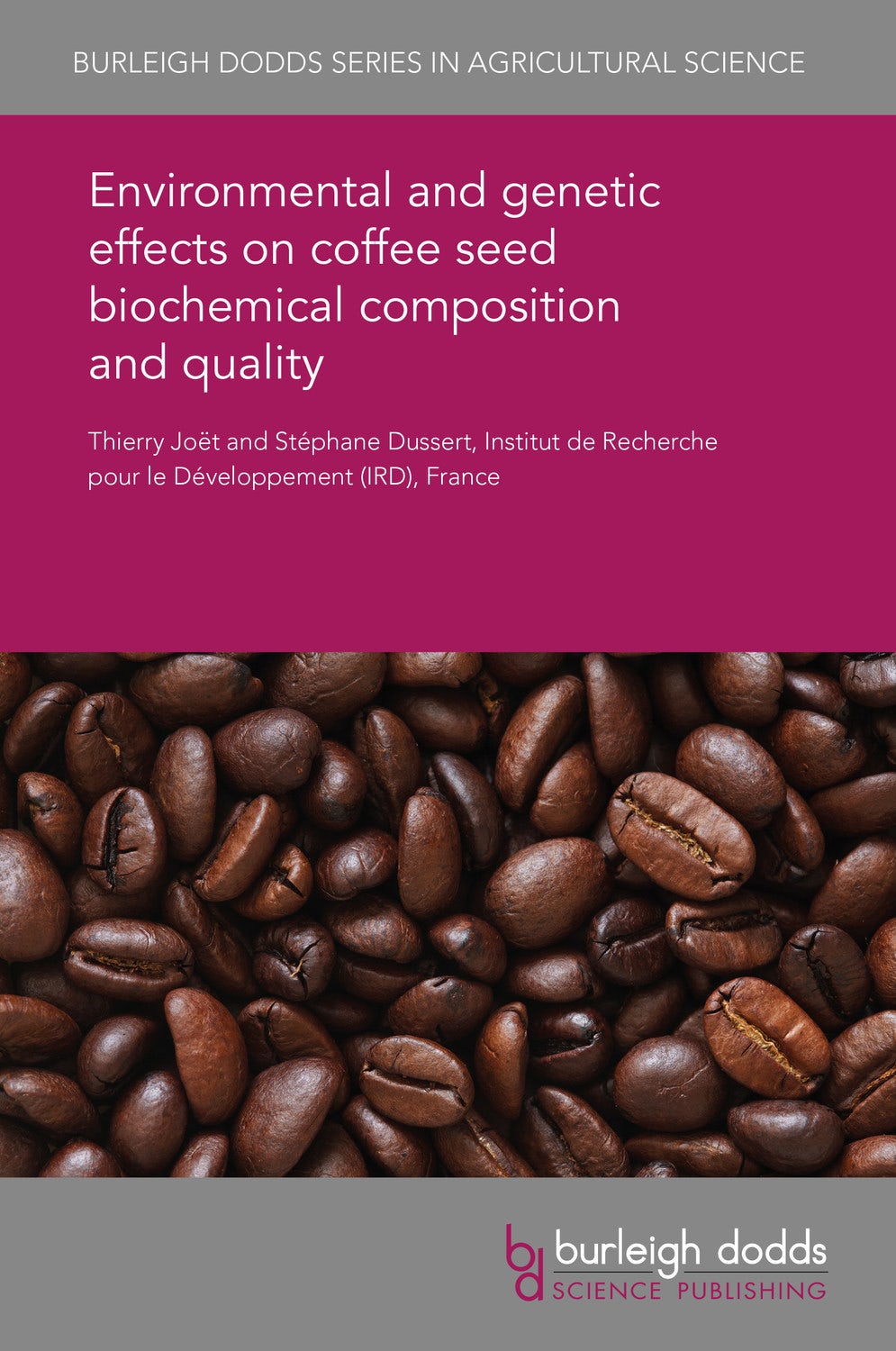 Book cover image for Environmental and genetic effects on coffee seed biochemical composition and quality ISBN: 9781838793746