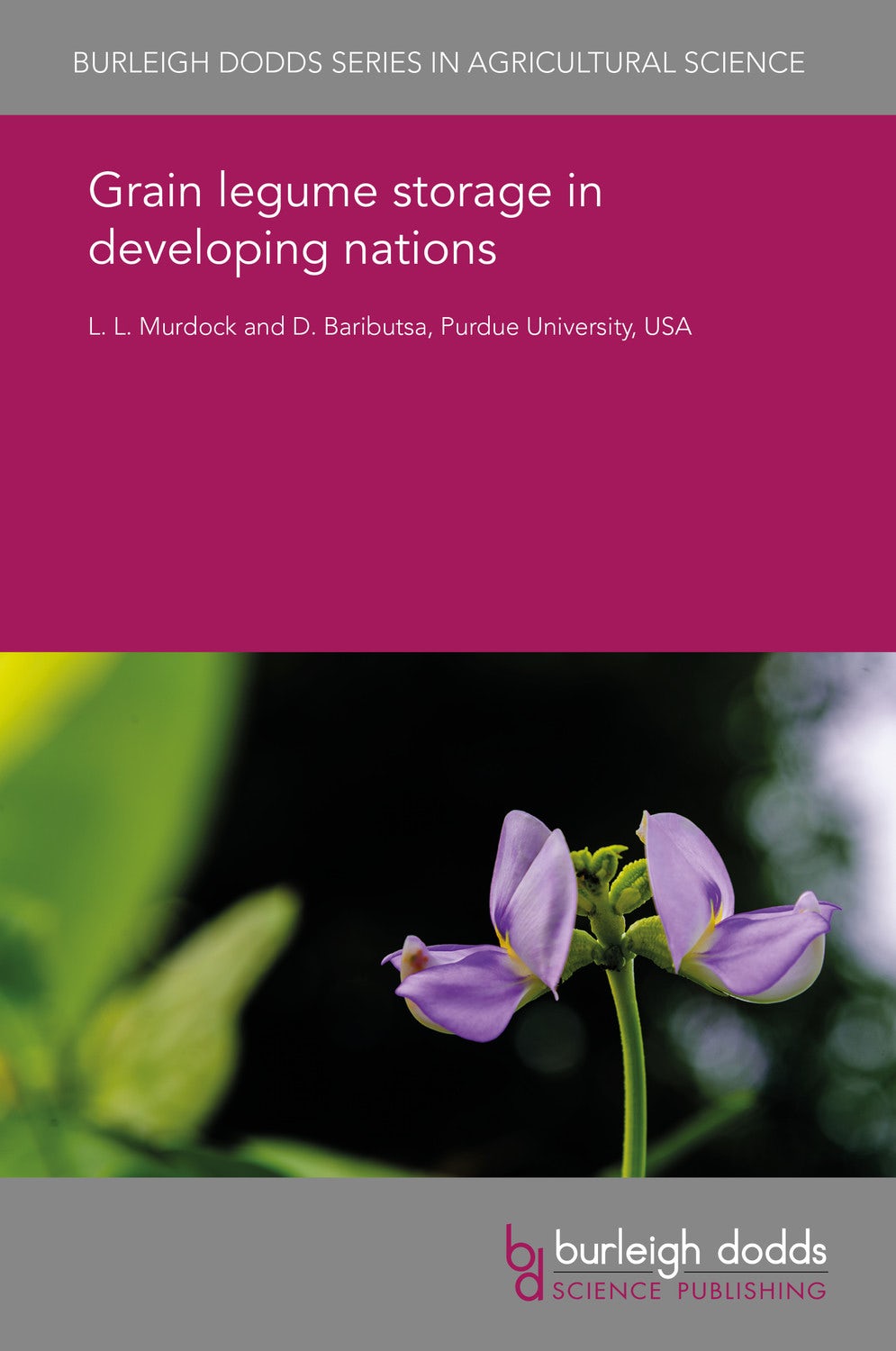 Book cover image for Grain legume storage in developing nations ISBN: 9781838794026