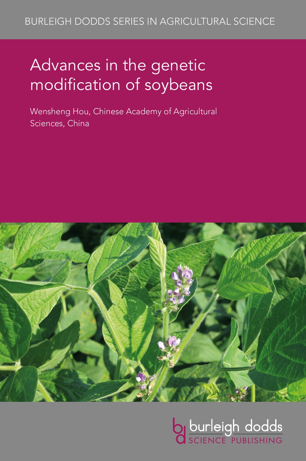 Book cover image for Advances in the genetic modification of soybeans ISBN: 9781838795597