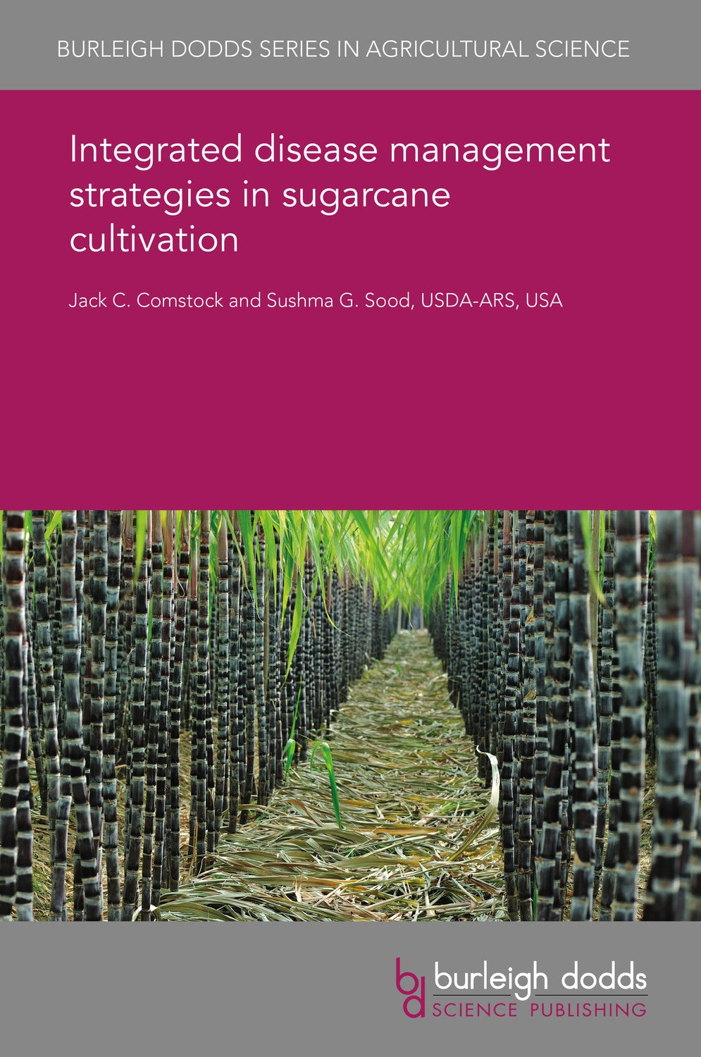 Book cover image for Integrated disease management strategies in sugarcane cultivation ISBN: 9781838796037