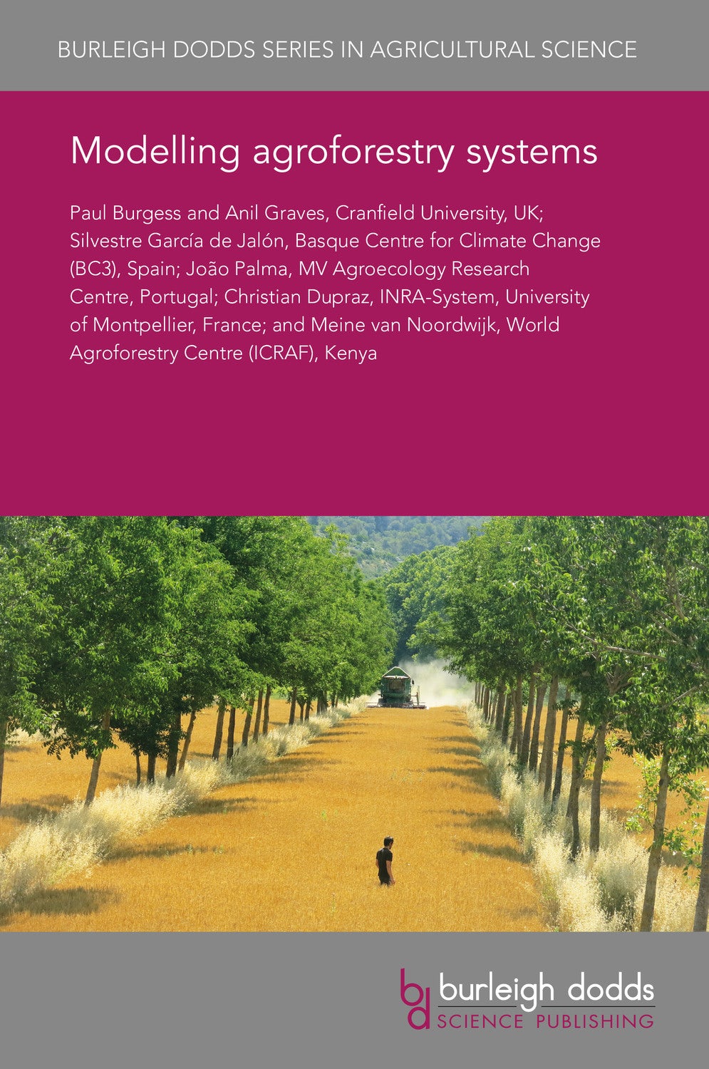 Book cover image for Modelling agroforestry systems ISBN: 9781838797768