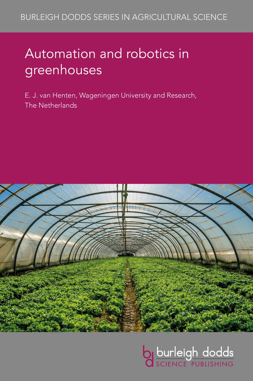 Book cover image for Automation and robotics in greenhouses ISBN: 9781838799298