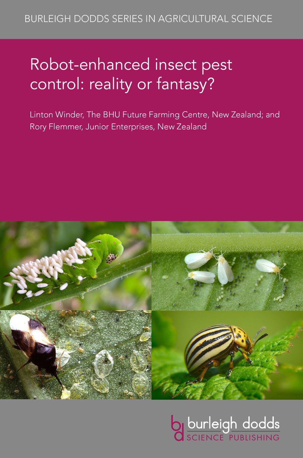 Book cover image for Robot-enhanced insect pest control: reality or fantasy? ISBN: 9781838799465