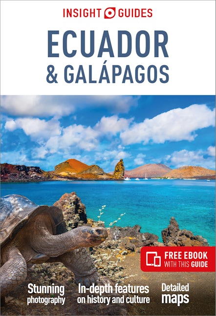 Book cover image for Insight Guides Ecuador and Galapagos: Travel Guide with eBook ISBN: 9781839053825