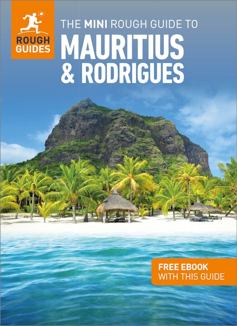 Book cover image for The Mini Rough Guide to Mauritius & Rodrigues: Travel Guide with eBook ISBN: 9781839059667