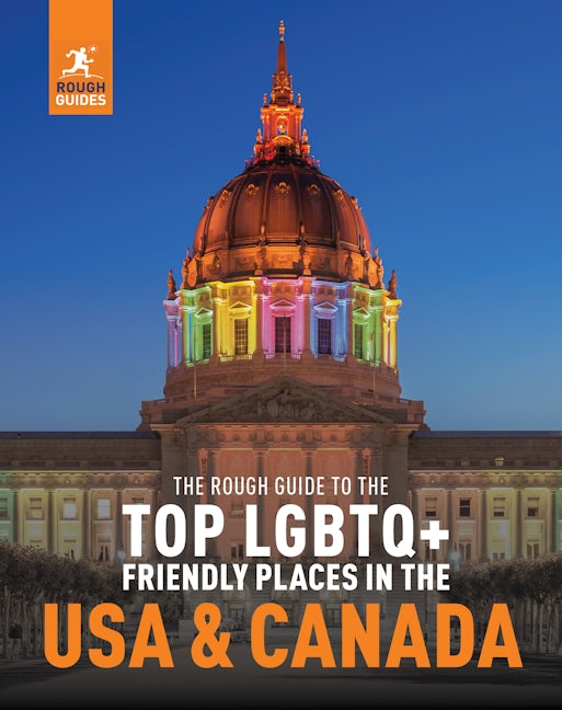 Book cover image for The Rough Guide to the Top LGBTQ+ Friendly Places in the USA and Canada ISBN: 9781839059858