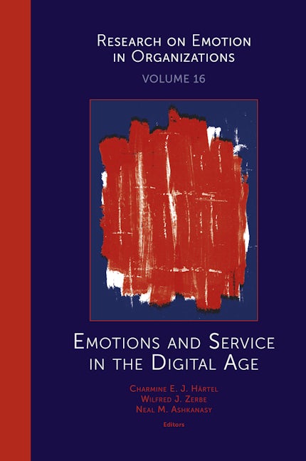 Book cover image for Emotions and Service in the Digital Age ISBN: 9781839092602