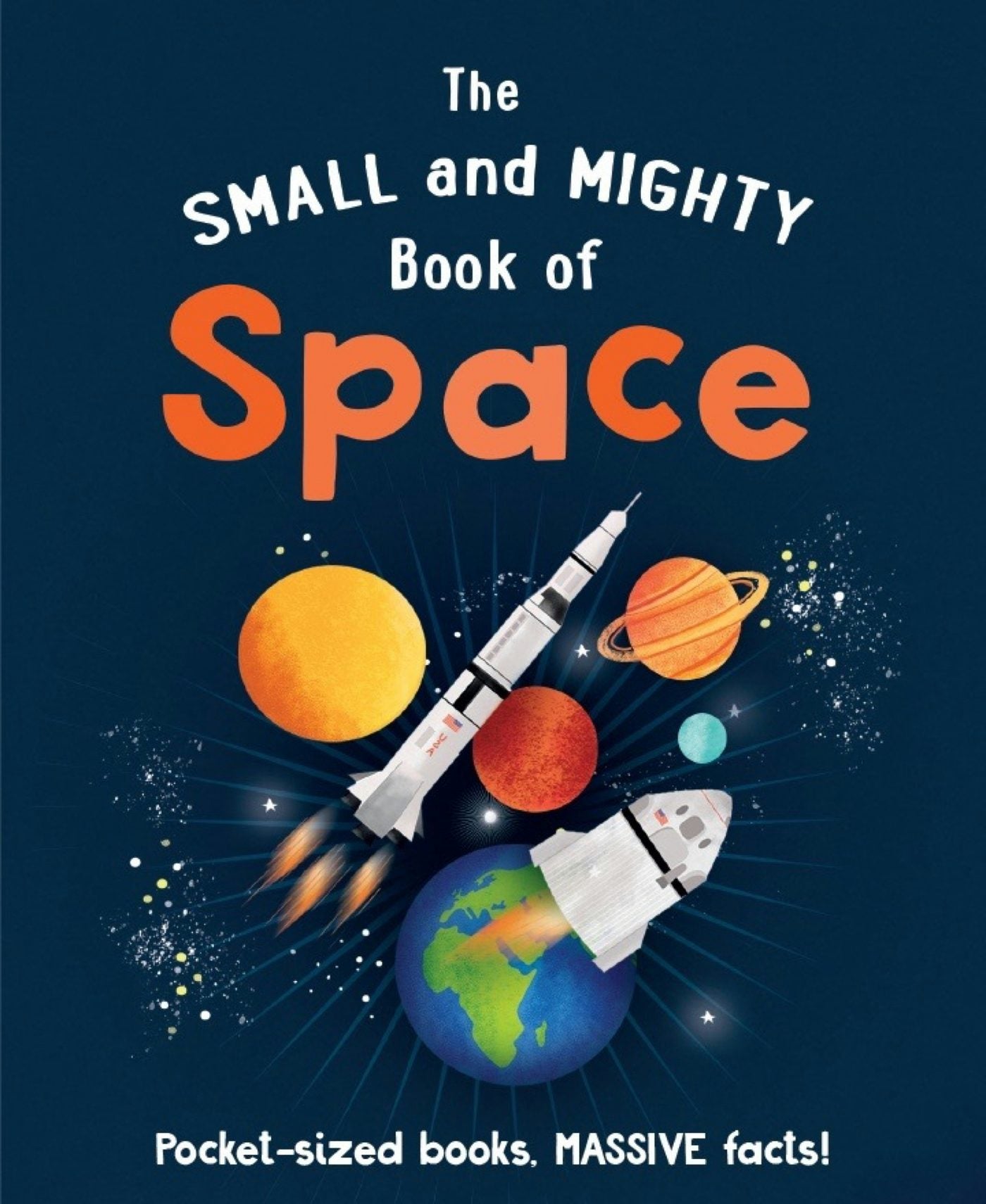 Book cover image for The Small and Mighty Book of Space ISBN: 9781839351495
