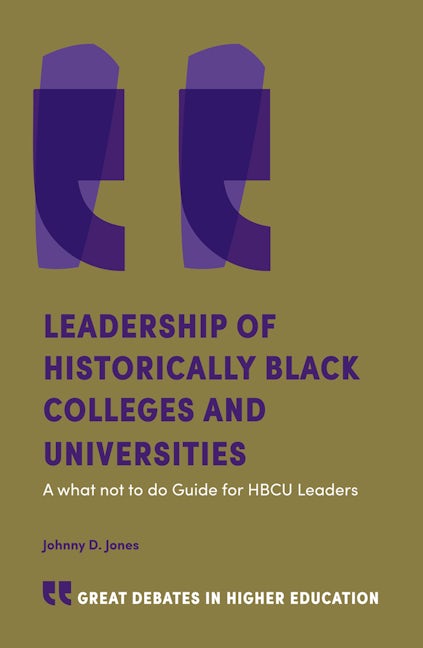 Book cover image for Leadership of Historically Black Colleges and Universities ISBN: 9781839822070