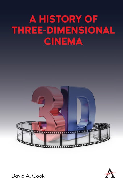Book cover image for A History of Three-Dimensional Cinema ISBN: 9781839980121
