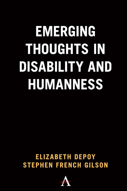 Book cover image for Emerging Thoughts in Disability and Humanness ISBN: 9781839980459