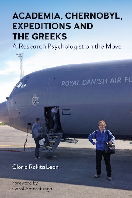 Book cover image for Academia, Chernobyl, Expeditions and the Greeks ISBN: 9781839982750