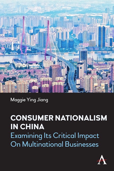 Book cover image for Consumer Nationalism in China ISBN: 9781839982859